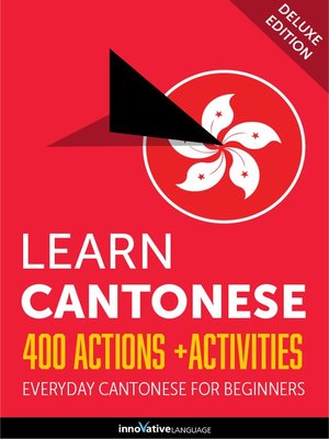 cover image of Learn Cantonese: 400 Actions + Activities